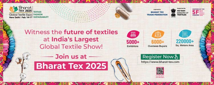 BHARAT TEX 2025 - India's Largest Global Textile Event Returns